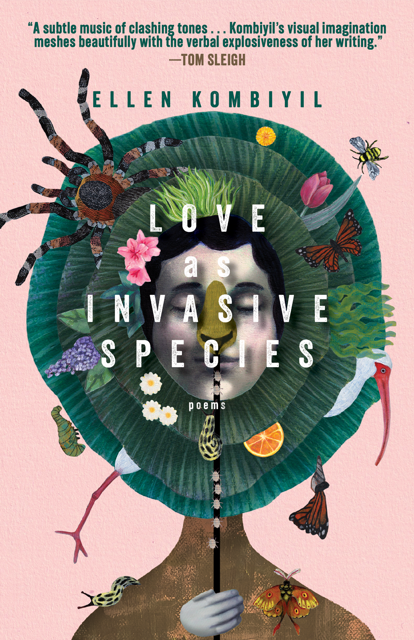 Love as Invasive Species by Ellen Kombiyil
