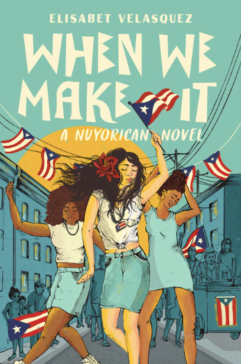 When We Make It by Elisabet Velasquez