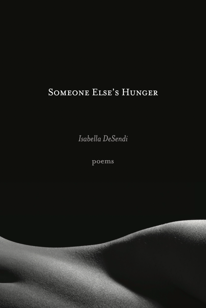 Someone Else's Hunger by Isabella DeSendi