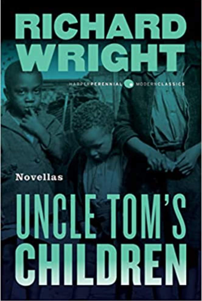 Uncle Tom's Children by Richard Wright
