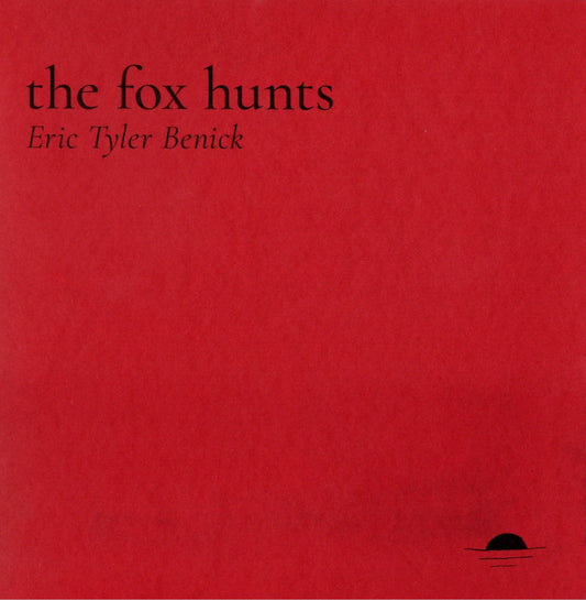 the fox hunts by Eric Tyler Benick