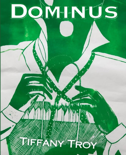 Dominus by Tiffany Troy