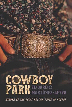 Cowboy Park by Eduardo Martínez-Leyva