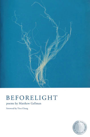 Beforelight by Matthew Gellman