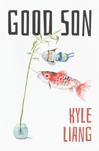 Good Son by Kyle Liang