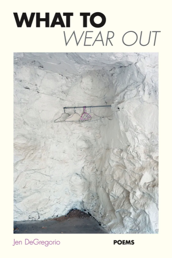 What to Wear Out by Jen DeGregorio