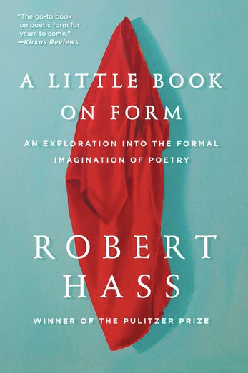 A Little Book on Form by Robert Hass