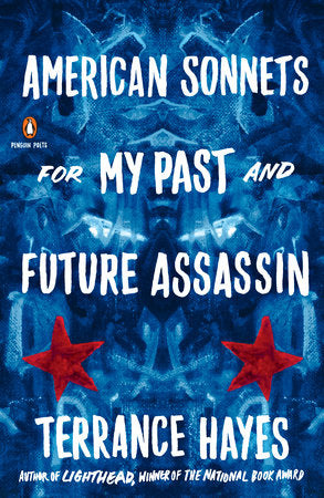 American Sonnets for my Past and Future Assassin