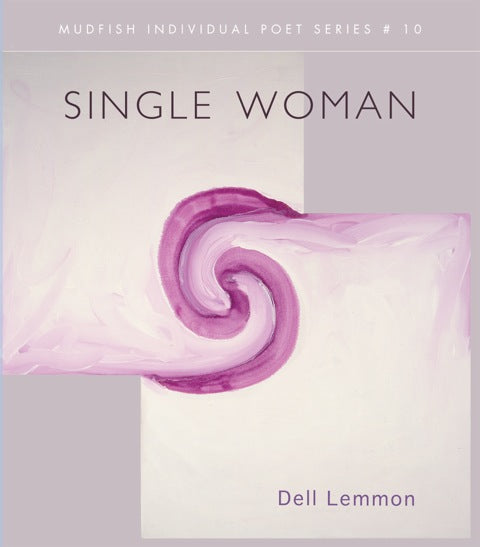 Single Woman by Dell Lemmon