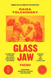 Glass Jaw by Raissa Tolchinsky