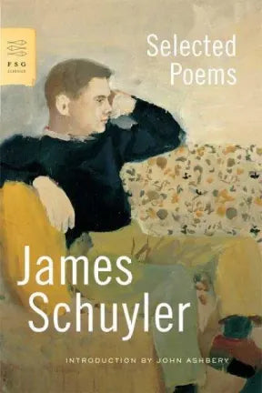 Selected Poems by James Schuyler