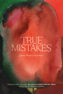 True Mistakes by Lena Moses-Schmitt