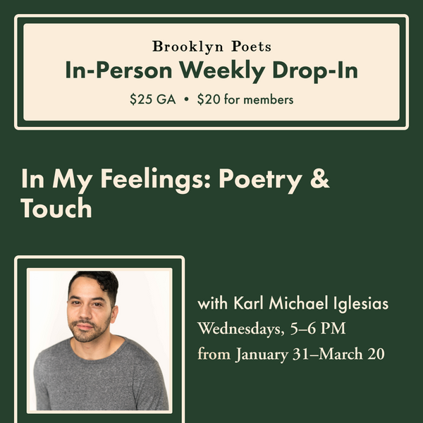 In My Feelings: Poetry & Touch