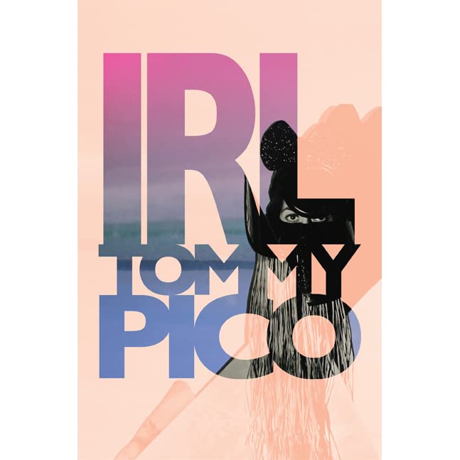 IRL by Tommy Pico
