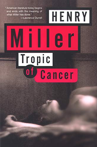 Tropic of Cancer by Henry Miller
