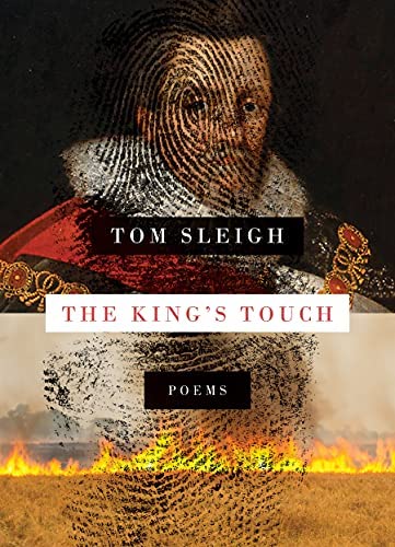 King's Touch: Poems by Tom Sleigh