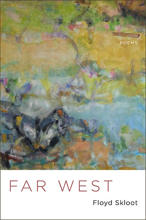 Far West: Poems