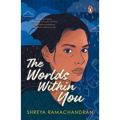 The Worlds Within You by Shreya Ramachandran
