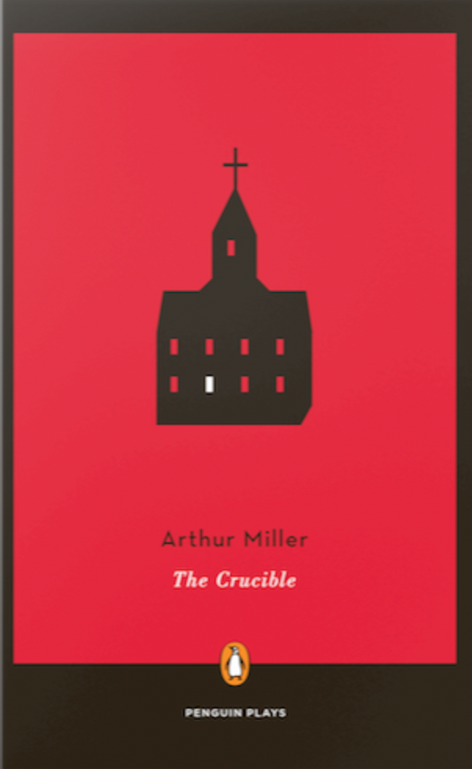 The Crucible by Arthur Miller