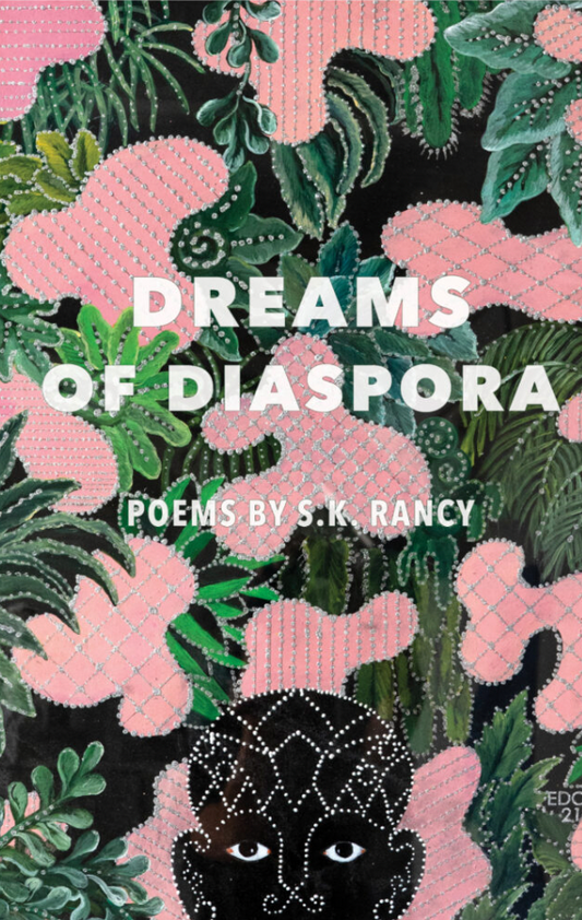 Dreams of Diaspora by S.K Rancy
