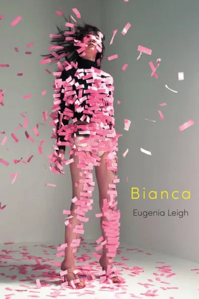 Bianca by Eugenia Leigh