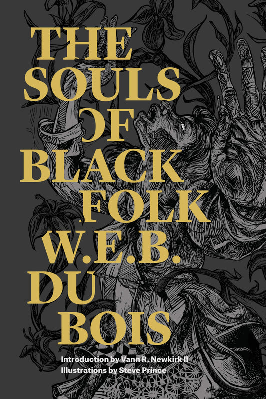 The Souls of Black Folk by W.E.B Du Bois
