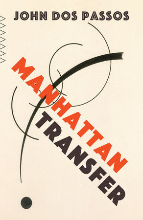 Manhattan Transfer by John Dos Passo