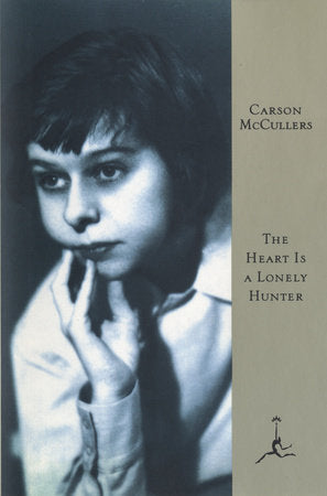 The Heart is a Lonely Hunter by Carson Mccullers